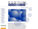 CUSTOM PROCESSING SERVICES, LLC