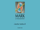 MARK LITHOGRAPHY, INC.