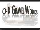 O-K GRAVEL WORKS LLC